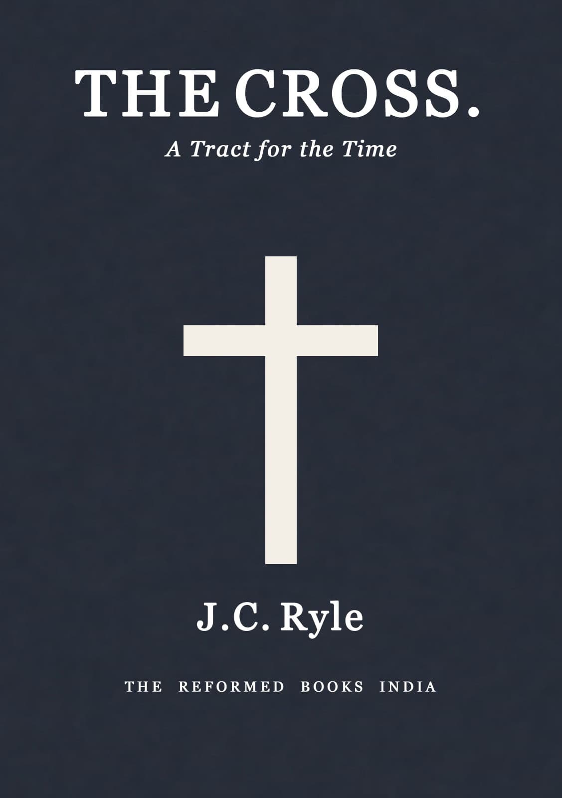 The Cross by JC Ryle - English